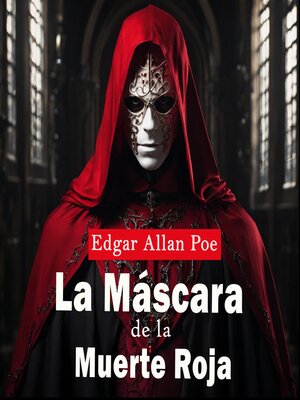 cover image of La mascara de la muerte roja